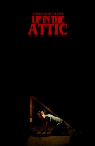 Up In The Attic (2023)