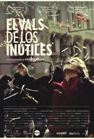 The Waltz of the Useless (2013)