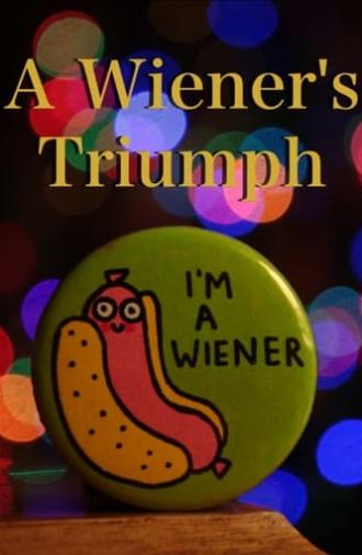 A Wiener's Triumph (2023)