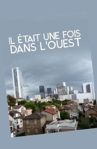 Il était une fois dans l'Ouest: le roman, noir, des Hauts-de-Seine (2014)