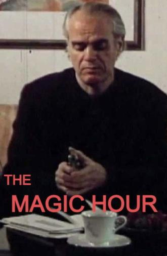 The Magic Hour (2011)