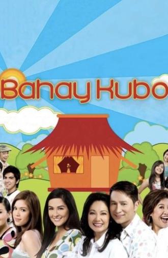 Bahay Kubo: A Pinoy Mano Po! (2007)