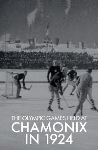 The 1924 Chamonix Olympic Games (1924)