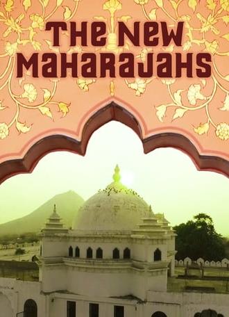 The New Maharajahs (2017)