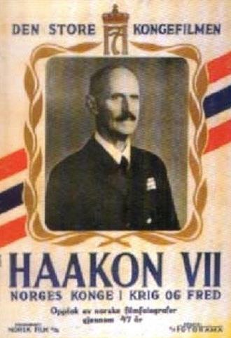 Haakon VII – Norges konge i krig og fred (1952)