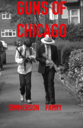 Guns Of Chicago (2012)