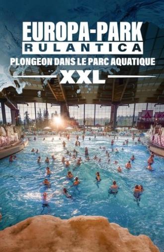 Europa-Park Rulantica : Plongeon dans le parc aquatique XXL (2025)