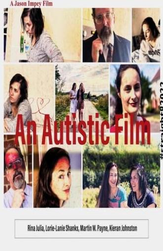 An Autistic Film (2023)