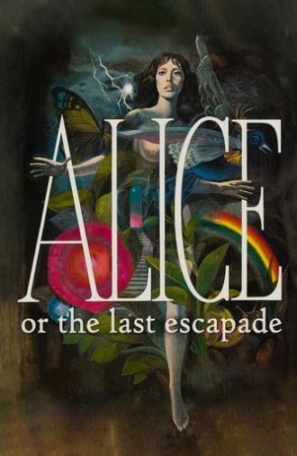 Alice or the Last Escapade (1977)
