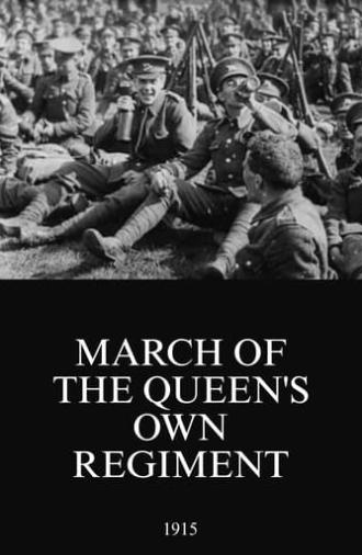 March of the Queen’s Own Regiment (1915)