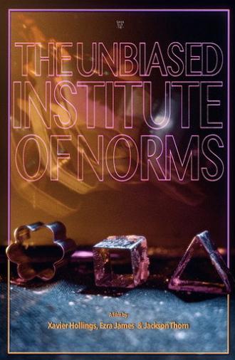 The Unbiased Institute of Norms (2025)
