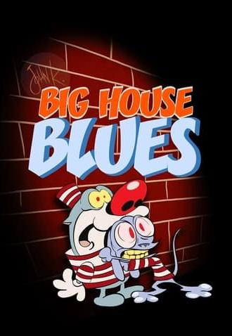 Big House Blues (1990)