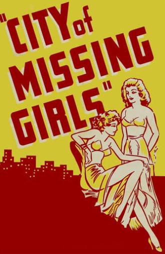 City of Missing Girls (1941)