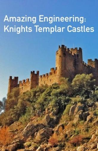 Amazing Engineering: Knights Templar Castles (2022)