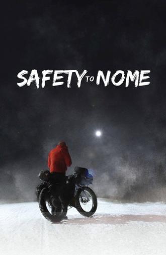 Safety to Nome (2019)