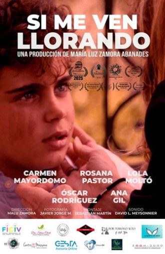 Si me ven llorando (2024)