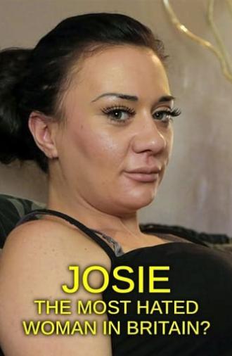 Josie: The Most Hated Woman in Britain? (2015)