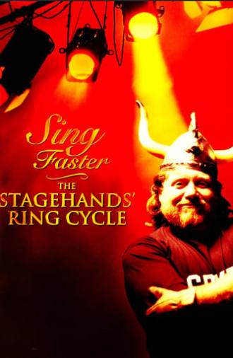 Sing Faster: The Stagehands' Ring Cycle (1999)