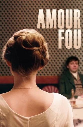 Amour Fou (2014)