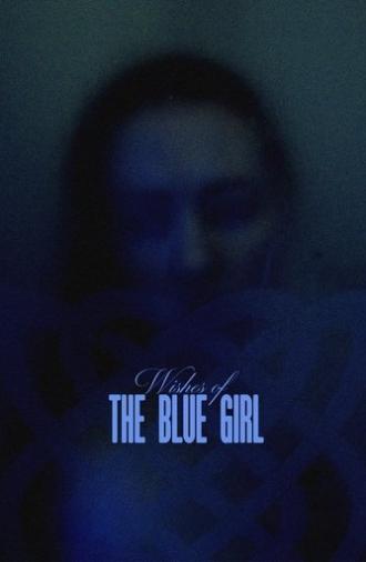 Wishes of the Blue Girl (2024)