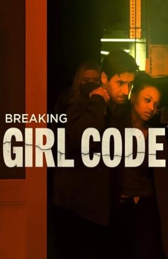 Breaking Girl Code (2023)