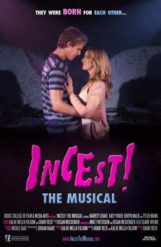 Incest! The Musical (2011)