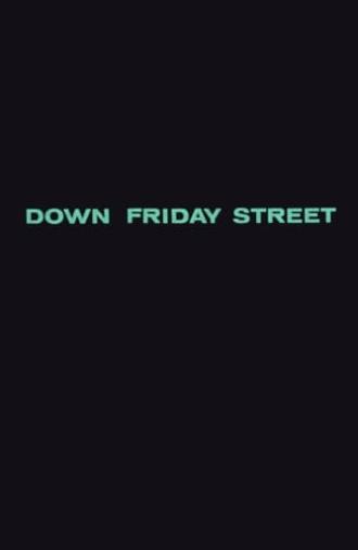 Down Friday Street (1966)