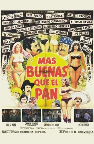 Más Buenas que el Pan (1987)