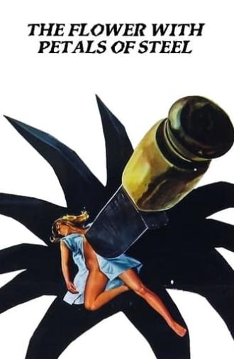 The Flower with Petals of Steel (1973)