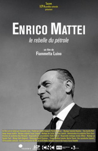 Enrico Mattei, le rebelle du pétrole (2026)