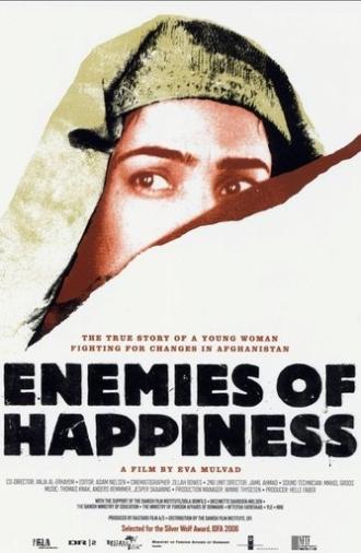 Enemies of Happiness (2006)