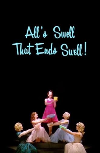 All's Swell That Ends Swell! (2006)