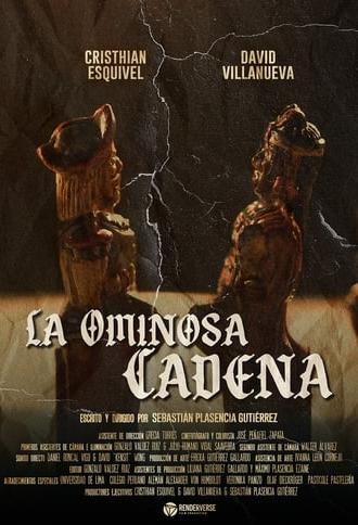 La Ominosa Cadena (2024)