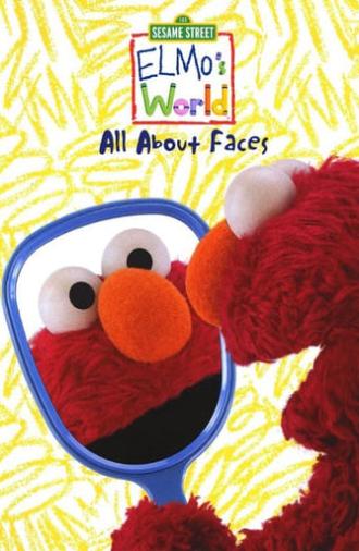 Sesame Street: Elmo's World: All about Faces (2010)