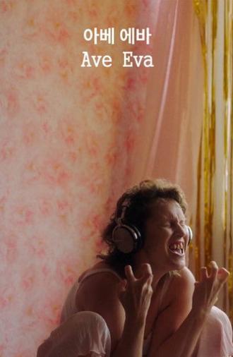 Ave Eva (2024)