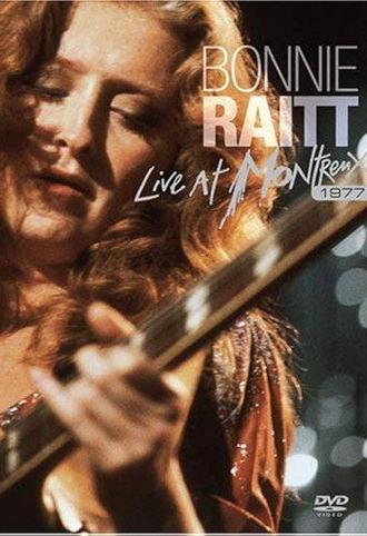 Bonnie Raitt Live at Montreax (1977)