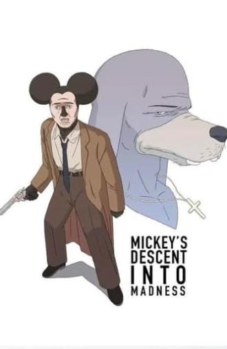 Mickey's Descent Into Madness (2023)