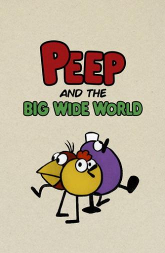 Peep and the Big Wide World (1988)
