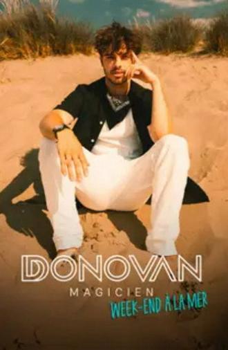 Donovan Magicien : Week-end à la mer (2025)