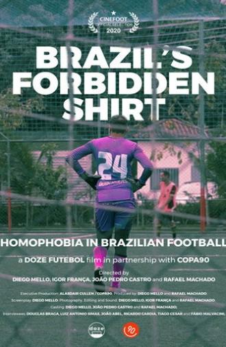 Brazil's Forbidden Shirt (2019)