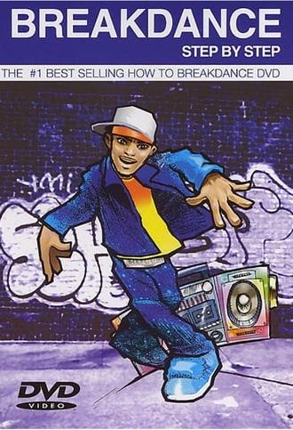 Breakdance Step-by-Step (2004)