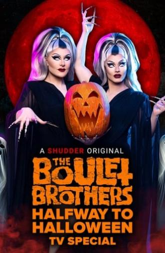 The Boulet Brothers' Halfway to Halloween TV Special (2023)