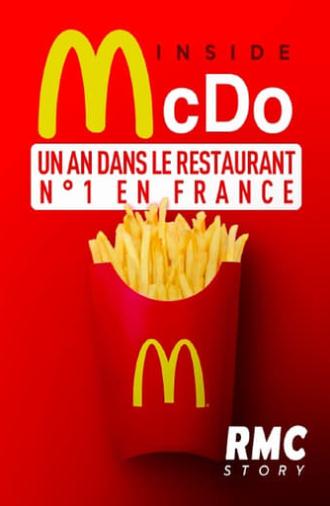 Inside McDo - un an dans le restaurant n°1 en France (2023)