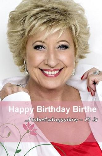 Birthe Kjær: Happy Birthday Birthe - Fødselsdagsshow (2023)