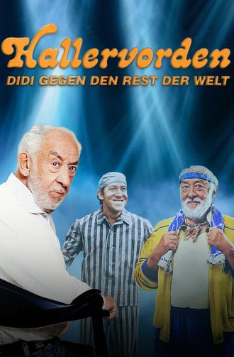 Hallervorden - Didi gegen den Rest der Welt (2025)
