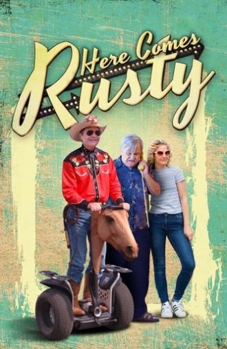 Here Comes Rusty (2016)