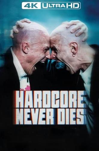 Hardcore Never Dies (2023)