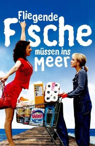 Fliegende Fische müssen ins Meer (2011)