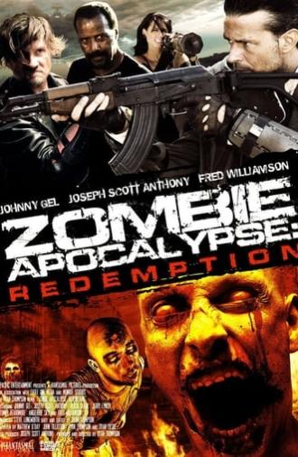 Zombie Apocalypse: Redemption (2011)