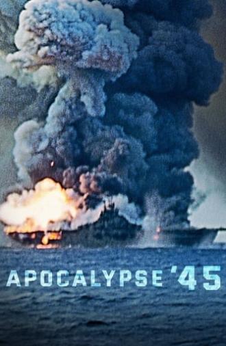 Apocalypse '45 (2020)